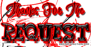 Red glitter graphic that says Thanks for the Request.