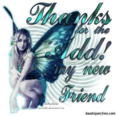 Fairy graphic that says Thanks for the Add and calls you a new friend.