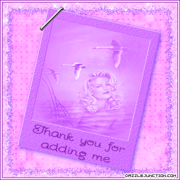 Purple graphic with a Thank You for Adding Me message.