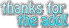 Soft blue text graphic that says Thanks for the Add.