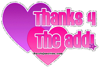Pink heart graphic that says Thanks 4 the Add.