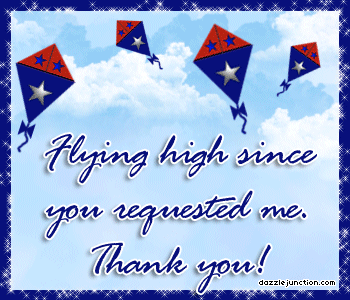 Postcard-style image with kite that says flying high since you requested me. Thank you!