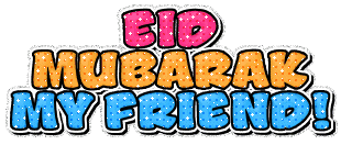 Eid Mubarak Friend