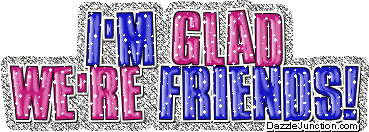 Pink and blue text graphic that says I'm glad we're friends.