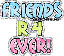 Green and purple text graphic that says Friends R 4 Ever.