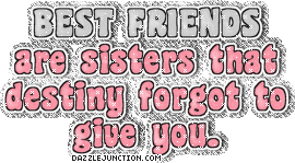 Pink and gray friendship quote graphic that says Best friends are sisters that destiny forgot to give you.