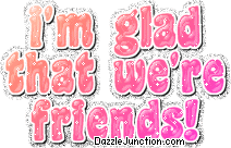 Orange and pink graphic that says I'm glad that there are friends.
