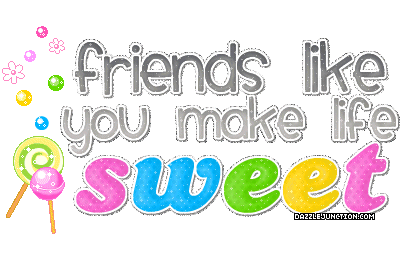 Pink and green text graphic that says Friends make life sweet.