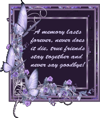 Purple framed quote graphic about good friends never saying goodbye.