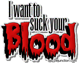 Want To Suck Blood