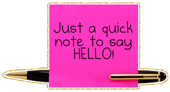 Pink note greeting image that says Just a quick note to say hello